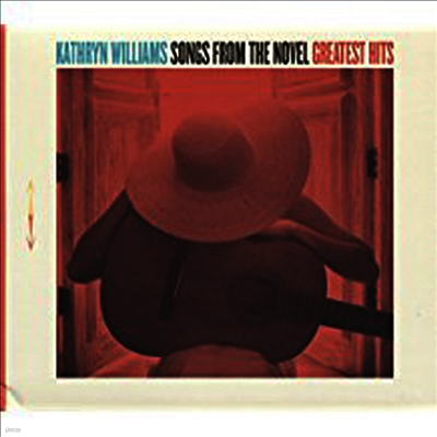 Kathryn Williams — Songs From The Novel Greatest Hits 앨범 커버