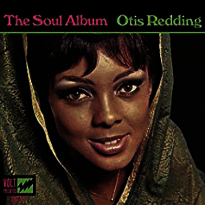 Otis Redding — The Soul Album 앨범 커버
