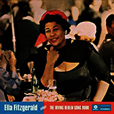 Ella Fitzgerald — Ella Fitzgerald Sings The Irving Berlin Songbook (Limited Edition)(Gatefold Cover) 앨범 커버