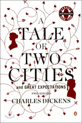 A Tale of Two Cities and Great Expectations : Two Novels