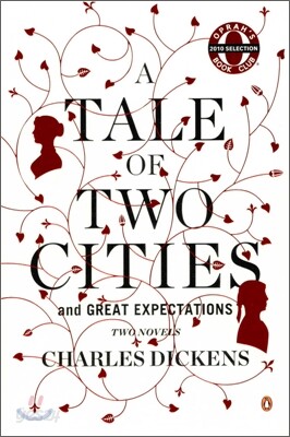 A Tale of Two Cities and Great Expectations : Two Novels