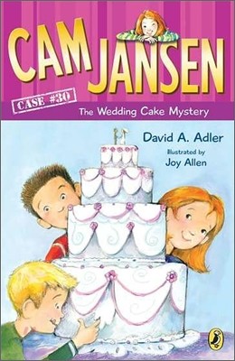 Cam Jansen #30 : The Wedding Cake Mystery