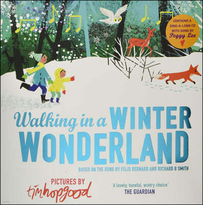 A Walking in a Winter Wonderland