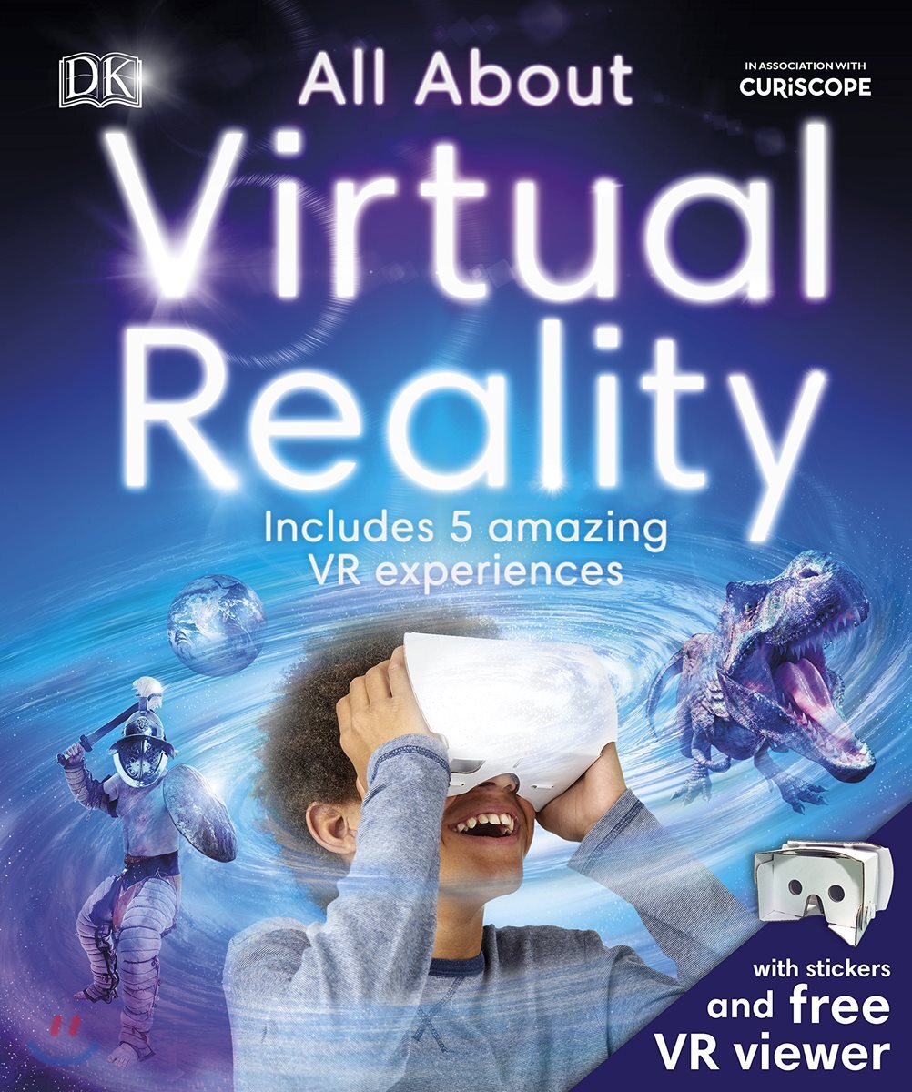 All About Virtual Reality