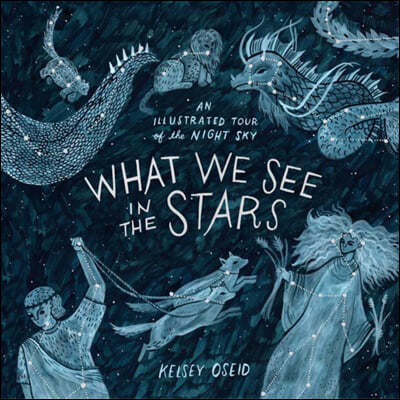The What We See in the Stars