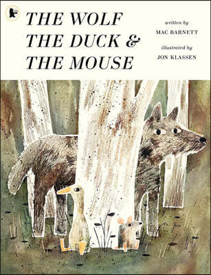 The Wolf, the Duck and the Mouse