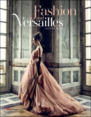 A Fashion and Versailles