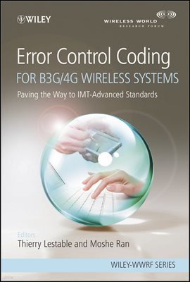 Error Control Coding for B3G/4G Wireless Systems