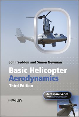 Basic Helicopter Aerodynamics