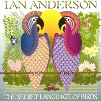Ian Anderson - Secret Language Of Birds
