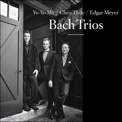 Yo-Yo Ma,Johann Sebastian Bach,Edgar Meyer,Chris Thile — Yo-Yo Ma / Chris Thile / Edgar Meyer 요요 마, 크리스 틸 & 에드가 마이어 - 바흐 트리오 (Bach Trios) 앨범 커버