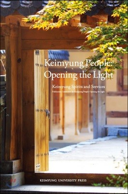 Keimyung People: Opening the Light