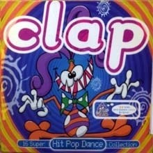 V.A. - Clap - 16 Super Hit Pop Dance Collection