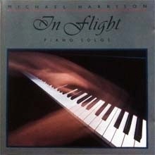 Michael Harrison - In Flight : Piano Solos ()