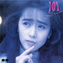 Shizuka Kudo (工藤靜香, 쿠도 시즈카) - Joy (일본수입/d32a0421)