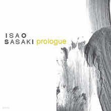 Isao Sasaki - Prologue (̰)