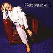 Dominique Eade - When the wind was cool ()