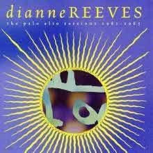 Dianne Reeves - Palo Alto Sessions ()