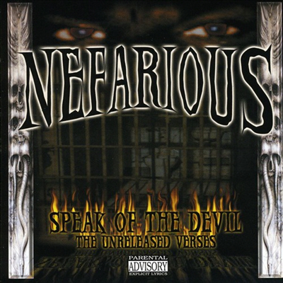 Nefarious - Speak Of Da Devil (CD)