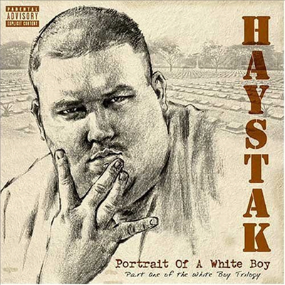 Haystak - Portrait Of A White Boy (CD)