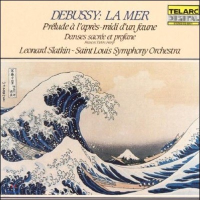 Leonard Slatkin ߽: ٴ,   ְ, ż    - ʵ ƮŲ (Debussy: La Mer, Prelude a l'Apres-Midi d'un Faune, Danses Sacree et Profane)