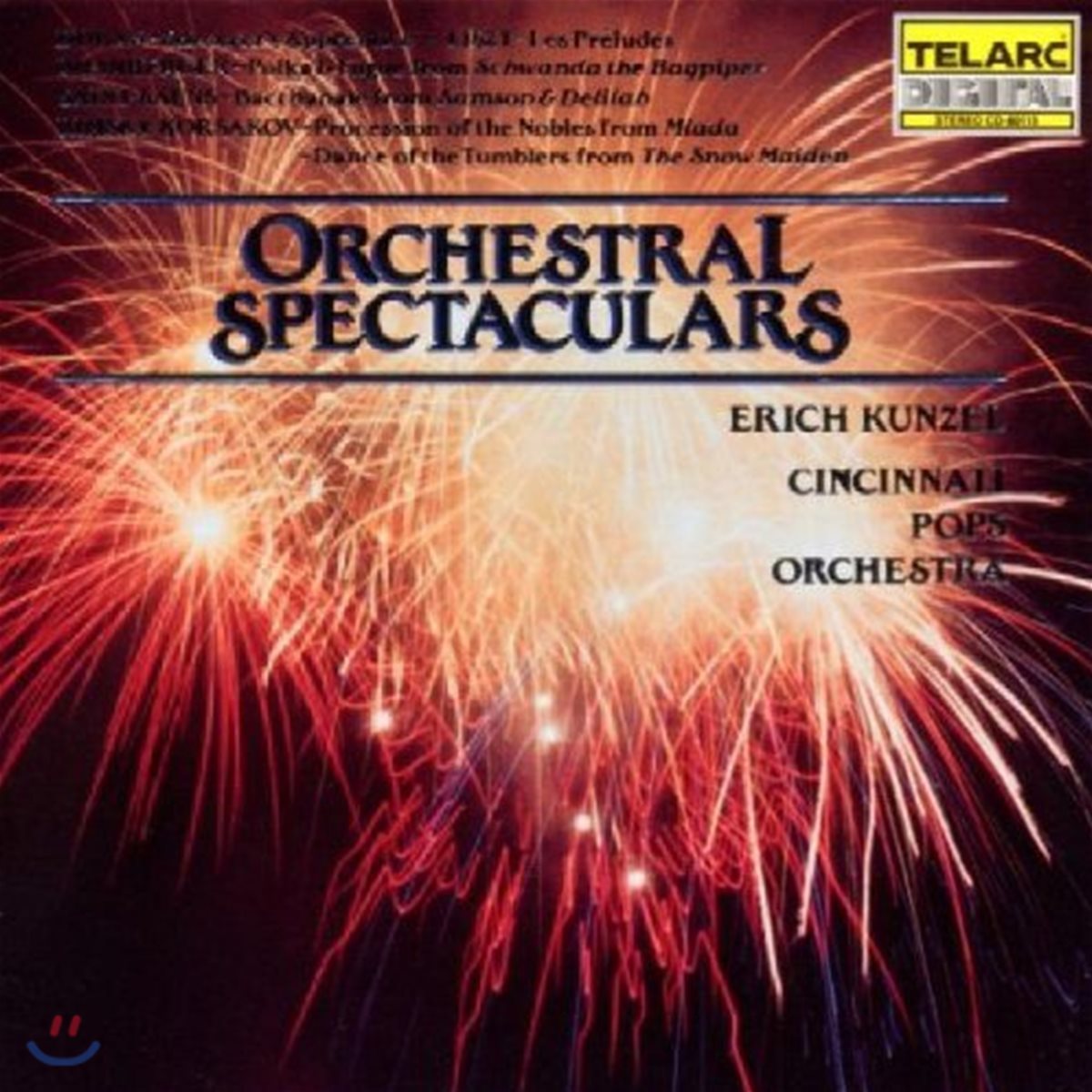 Erich Kunzel 극적인 관현악 모음 - 에리히 쿤젤과 신시내티 팝스 오케스트라 (Orchestral Spectaculars)