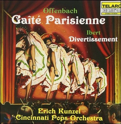 Erich Kunzel :  ĸ / ̺: 𺣸Ƽ -  , ŽóƼ ˽ ɽƮ (Offenbach: Gaite Parisienne / Ibert: Divertissement)