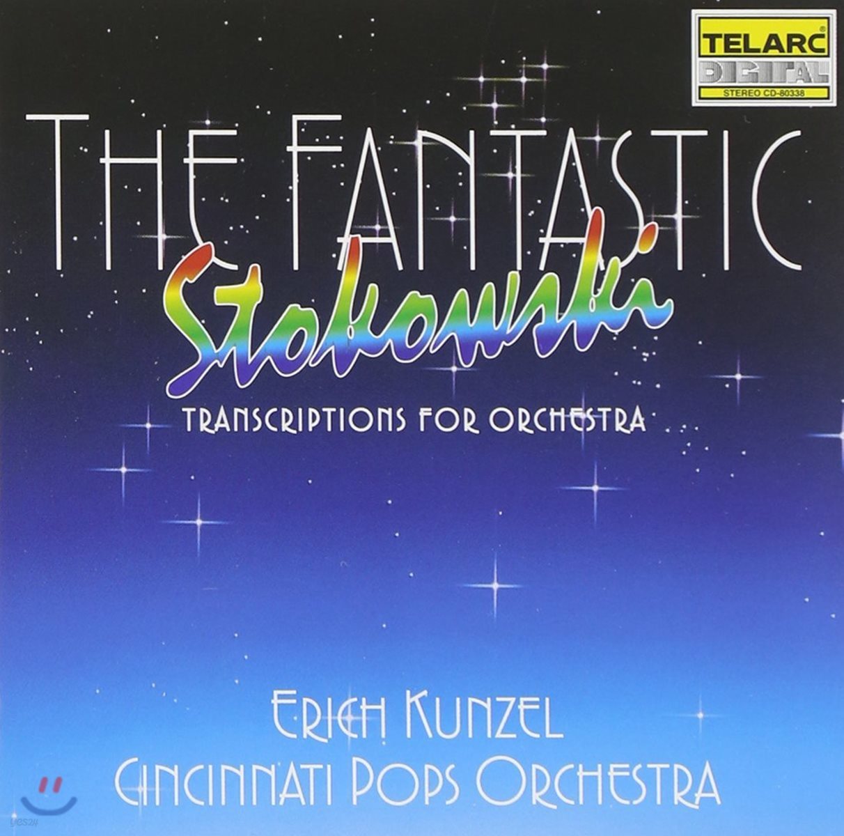 Erich Kunzel 판타스틱 - 스토코프스키의 환상곡: 오케스트라를 위한 편곡집 (The Fantastic - Stokowski: Transcriptions for Orchestra)