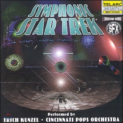 Erich Kunzel  Ÿ Ʈ -  , ŽóƼ ˽ ɽƮ (Symphonic Star Trek)