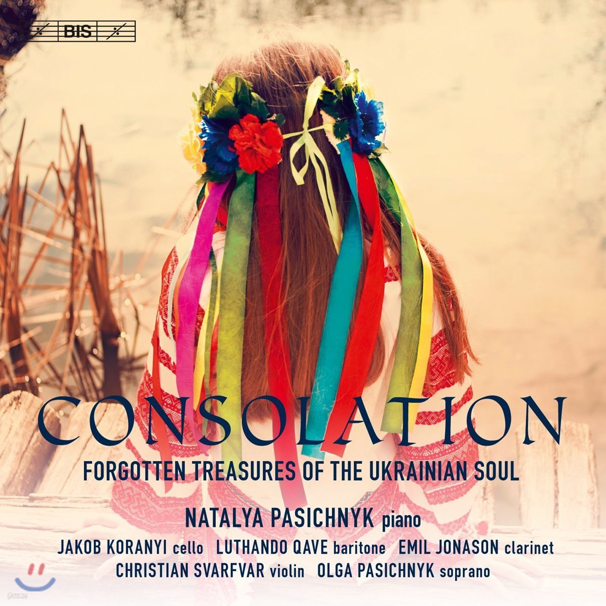 Natalya Pasichnyk 컨설레이션: 우크라이나 영혼의 잊혀진 보물 - 나탈리야 파시치니크 (Consolation - Forgotten Treasures of the Ukrainian Soul)