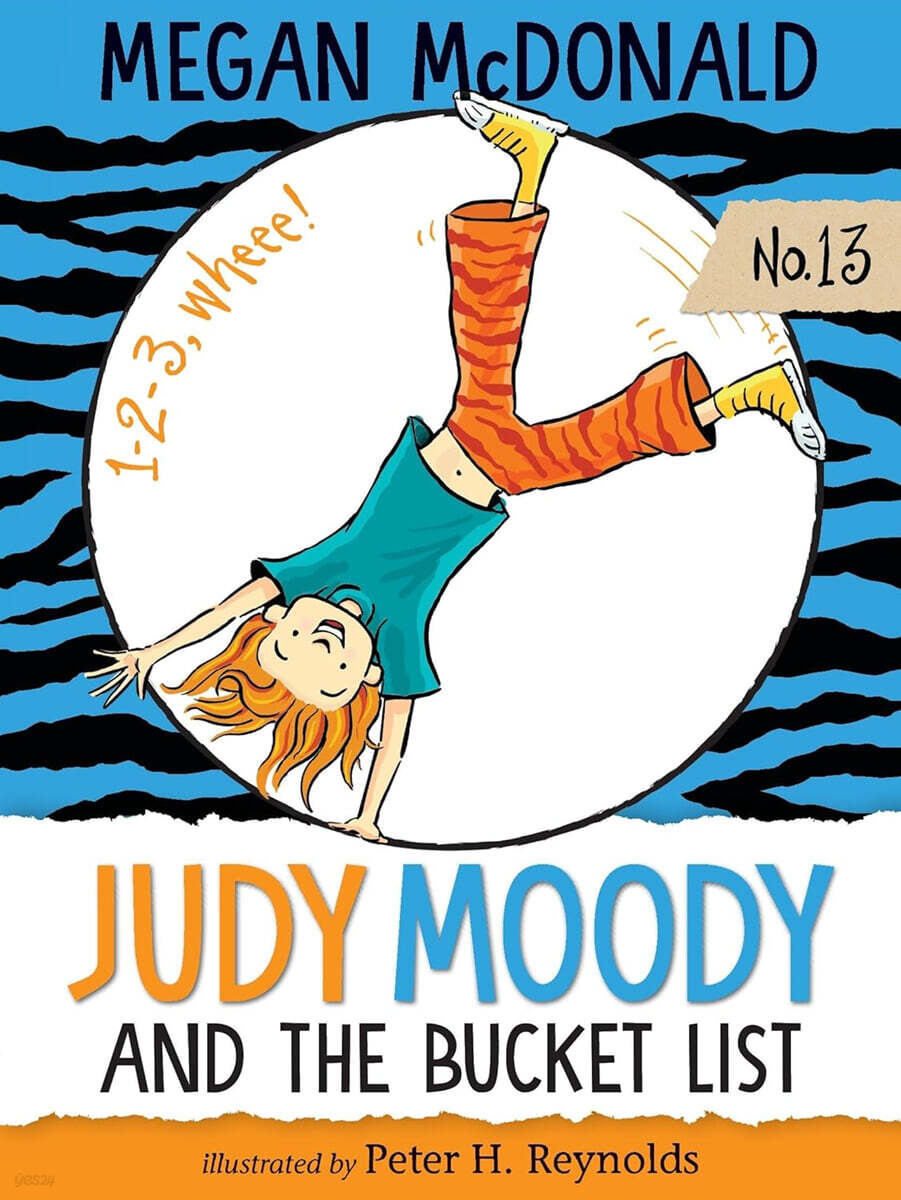 Judy Moody #13 : Judy Moody and the Bucket List
