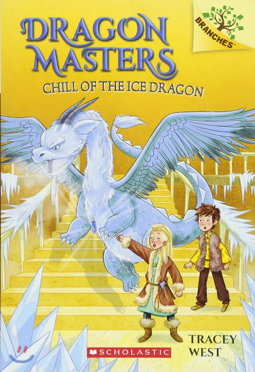 Dragon Masters #9 : Chill of the Ice Dragon