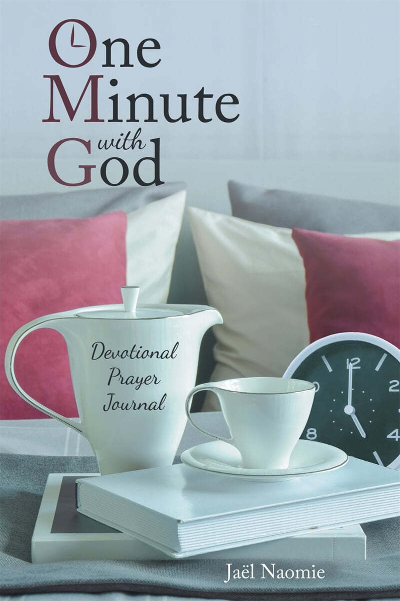 One Minute with God: Devotional Prayer Journal