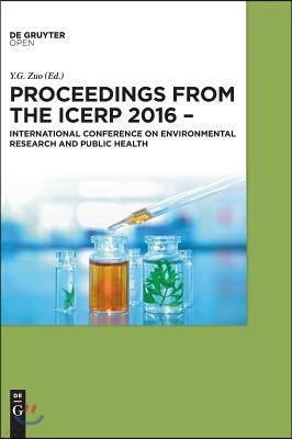 Proceedings from the Icerp 2016: International Conference on Environmental Research and Public Health