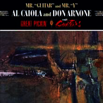 Al Caiola & Don Arnone - Great Pickin'/Soft Guit (Remastered)(Digipack)(2 On 1CD)(CD)