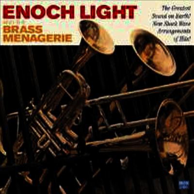 Enoch Light - And His Brass Menagerie (Remastered)(Digipack)(CD)