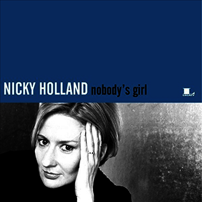 Nicky Holland - Nobody's Girl (CD-R)