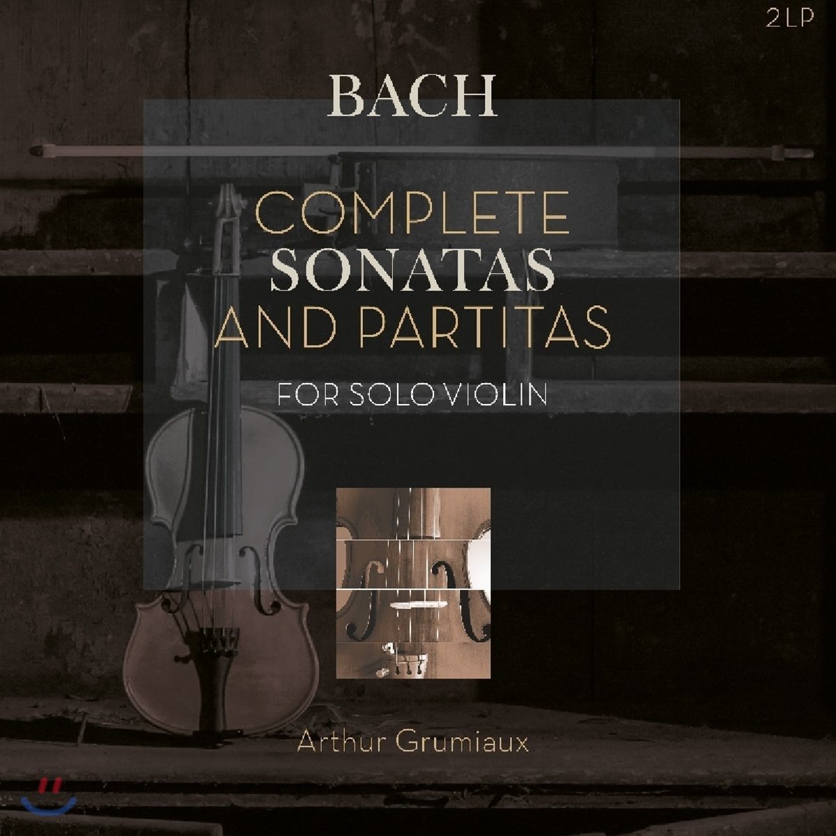 Arthur Grumiaux 바흐: 독주 바이올린을 위한 소나타와 파르티타 전곡집 - 아르튀르 그뤼미오 (J.S. Bach: Complete Sonatas and Partitas for Solo Violin) [2 LP]
