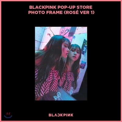 ũ (Blackpink) - Blackpink Pop-Up Store Photo Frame [Rose 1 ver.]