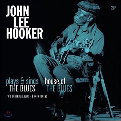 John Lee Hooker — Plays & Sing The Blues / House Of The Blues 앨범 커버