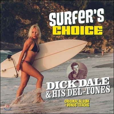 Dick Dale And His Del-Tones — Surfer'S Choice 앨범 커버