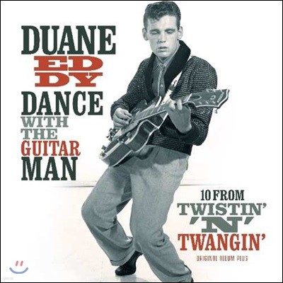 Duane Eddy (࿡ ) - Dance With The Guitar Man / 10 From Twistin' N Twangin [LP]