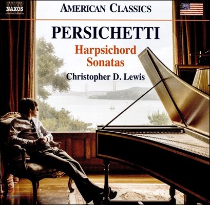 Christopher D. Lewis Ʈ ۽Ƽ: ڵ ҳŸ 1, 3, 5, 8 & 9,  15 - ũ D. ̽ (Vincent Persichetti: Harpsichord Sonatas)