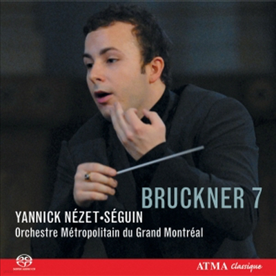ũ :  7 (Bruckner : Symphony No.7) (SACD Hybrid) - Yannick Nezet-Seguin