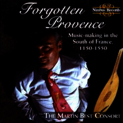 12세기 중세 프로방스 지역의 음악 (Forgotten Provence)(CD) - Martin Best Consort