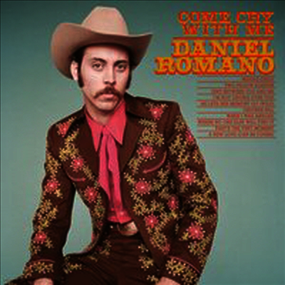 Daniel Romano — Come Cry With Me 앨범 커버