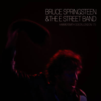 Bruce Springsteen & The E Street Band — Hammersmith Odeon, London '75 (MP3 Download) 앨범 커버