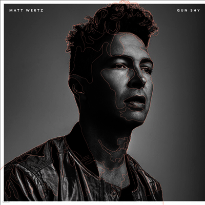 Matt Wertz — Gun Shy 앨범 커버