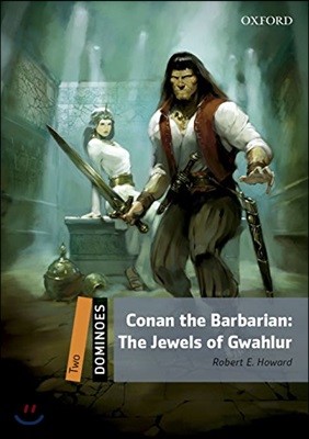Dominoes 2 : Conan the Barbarian: Jewels of Gawahlur (Book & CD)
