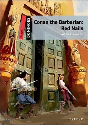 Dominoes 3 : Conan the Barbarian: Red Nails